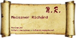 Meiszner Richárd névjegykártya